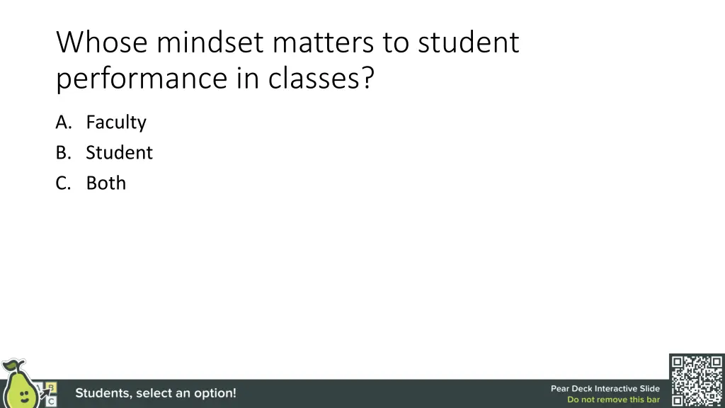 whose mindset matters to student performance