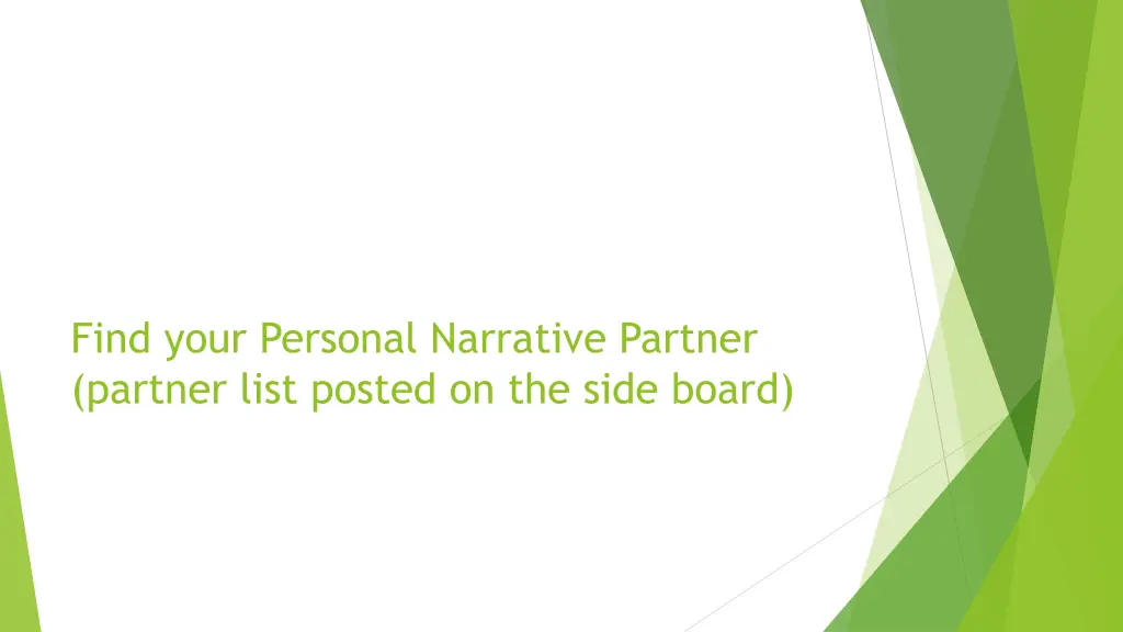 find your personal narrative partner partner list