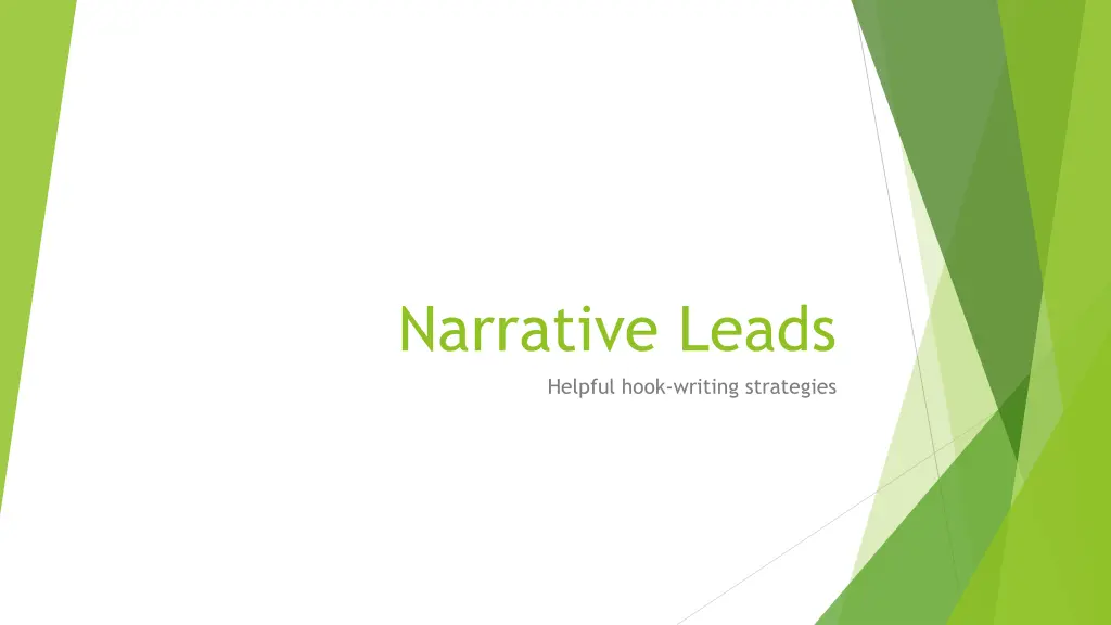 narrative leads helpful hook writing strategies