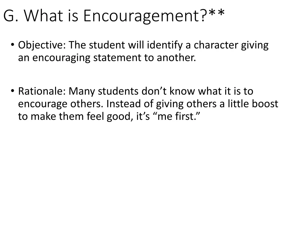 g what is encouragement