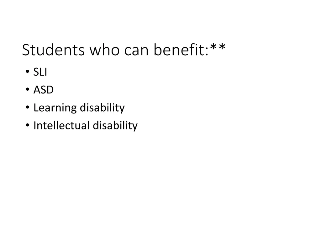 students who can benefit sli asd learning