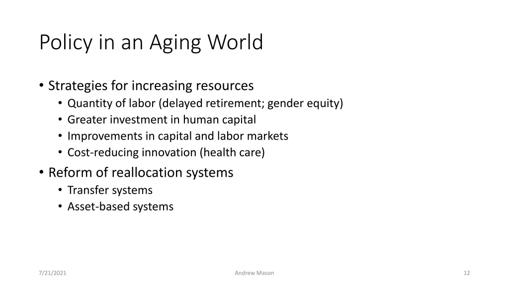 policy in an aging world