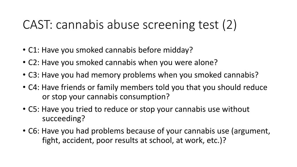 cast cannabis abuse screening test 2