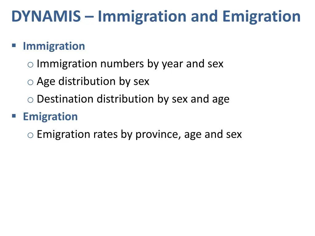 dynamis immigration and emigration