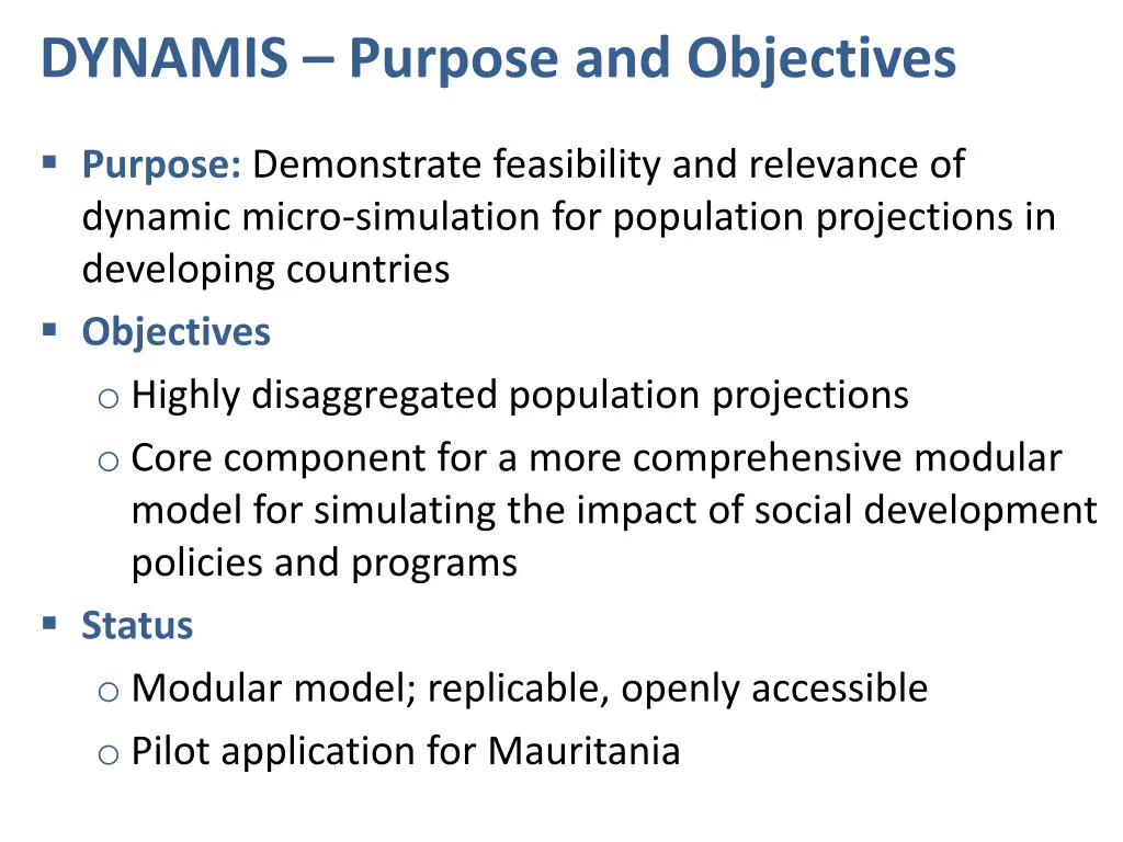 dynamis purpose and objectives