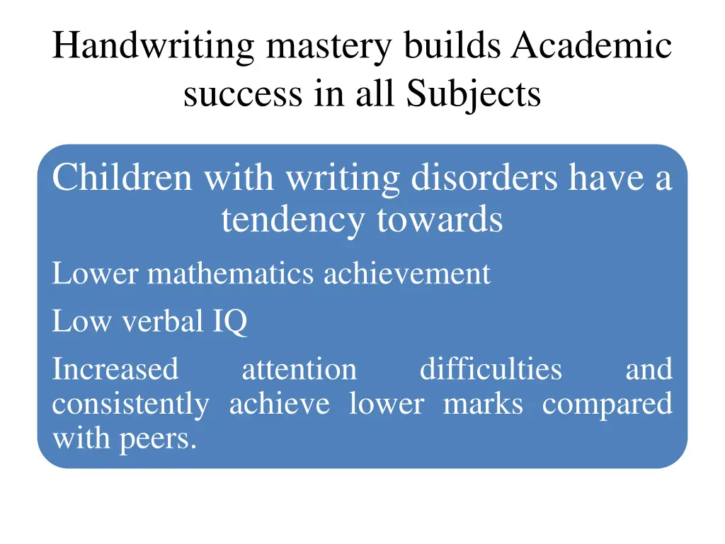 handwriting mastery builds academic success