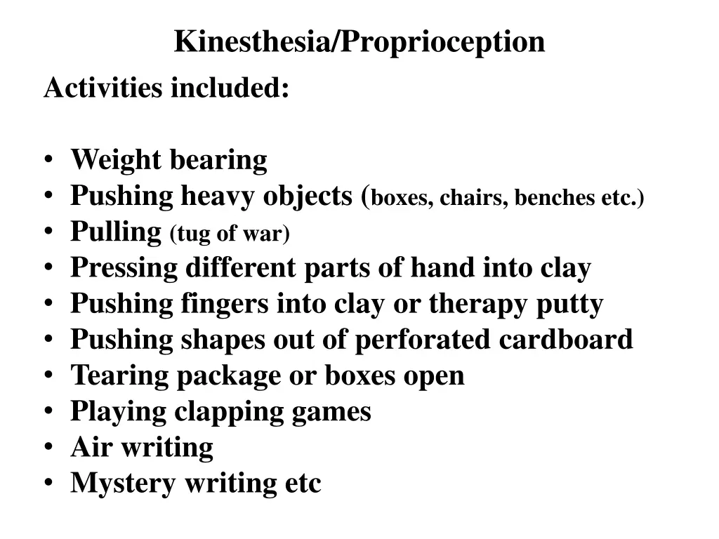 kinesthesia proprioception activities included