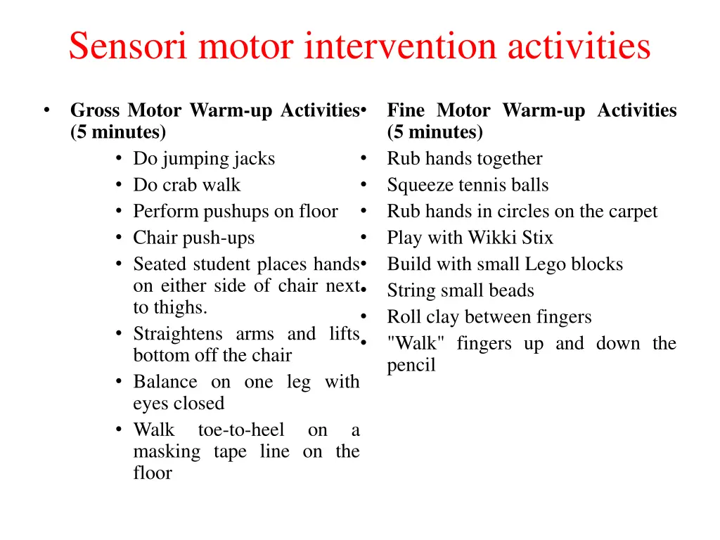 sensori motor intervention activities