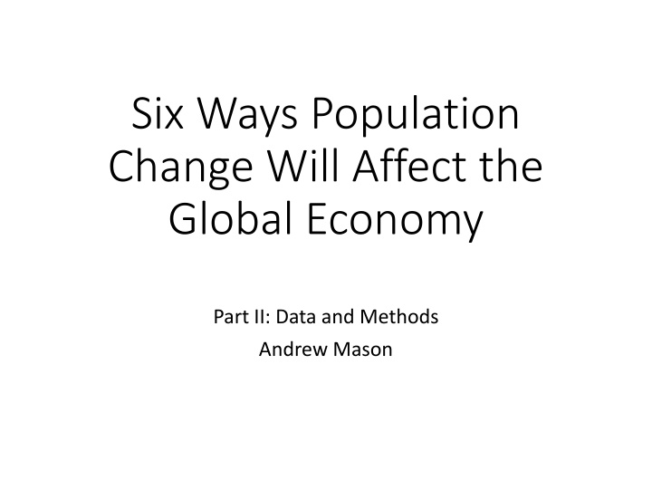 six ways population change will affect the global