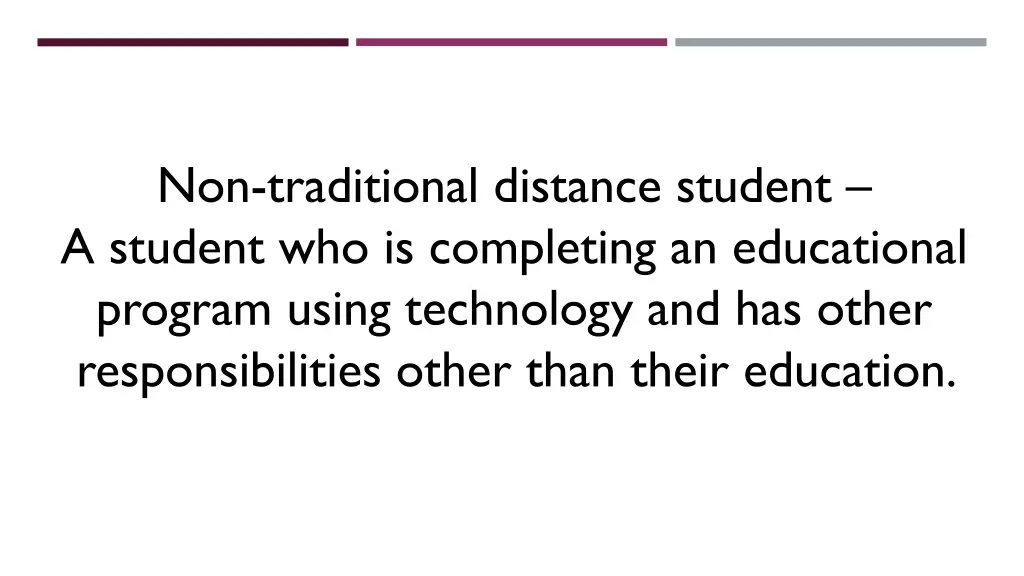 non traditional distance student a student