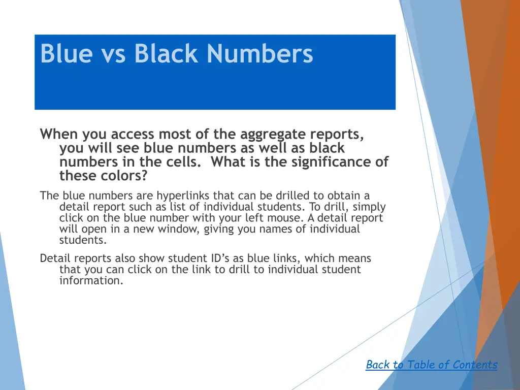 blue vs black numbers