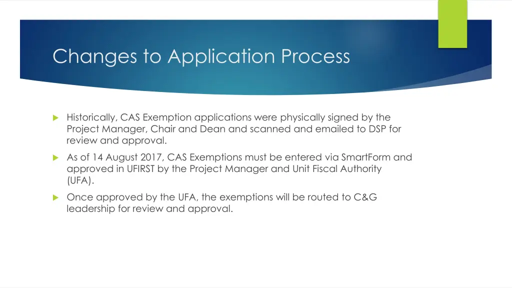 changes to application process