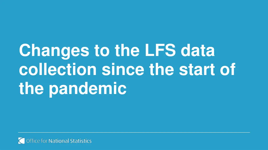 changes to the lfs data collection since