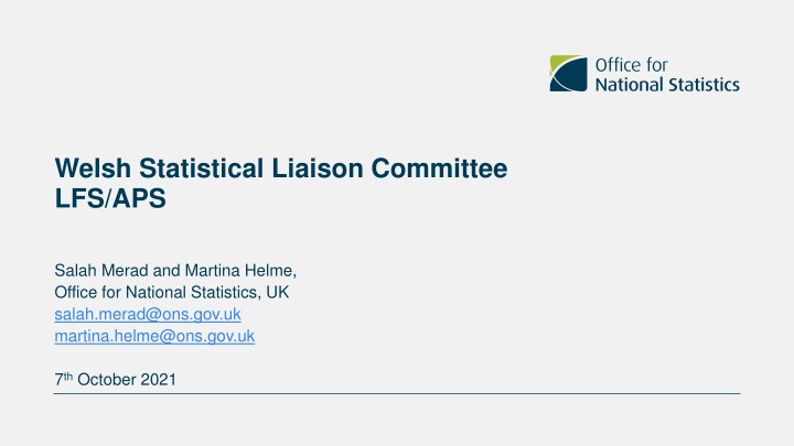 welsh statistical liaison committee lfs aps