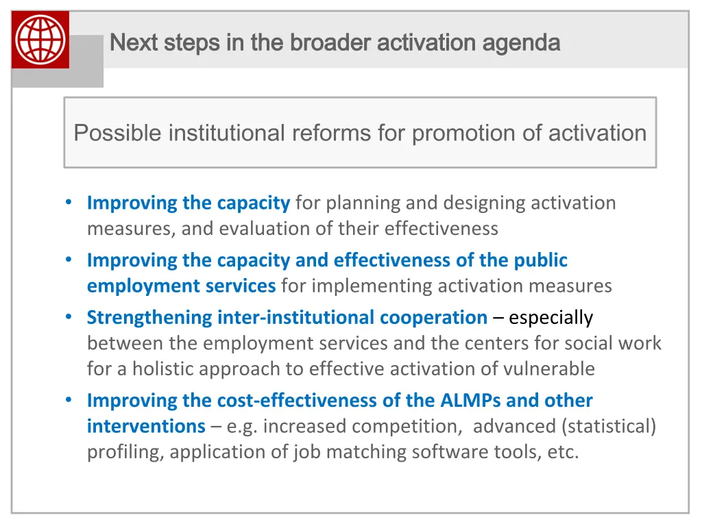 next steps in the broader activation agenda next 1