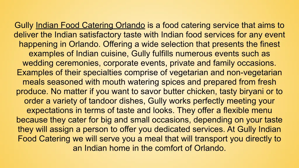 gully indian food catering orlando is a food