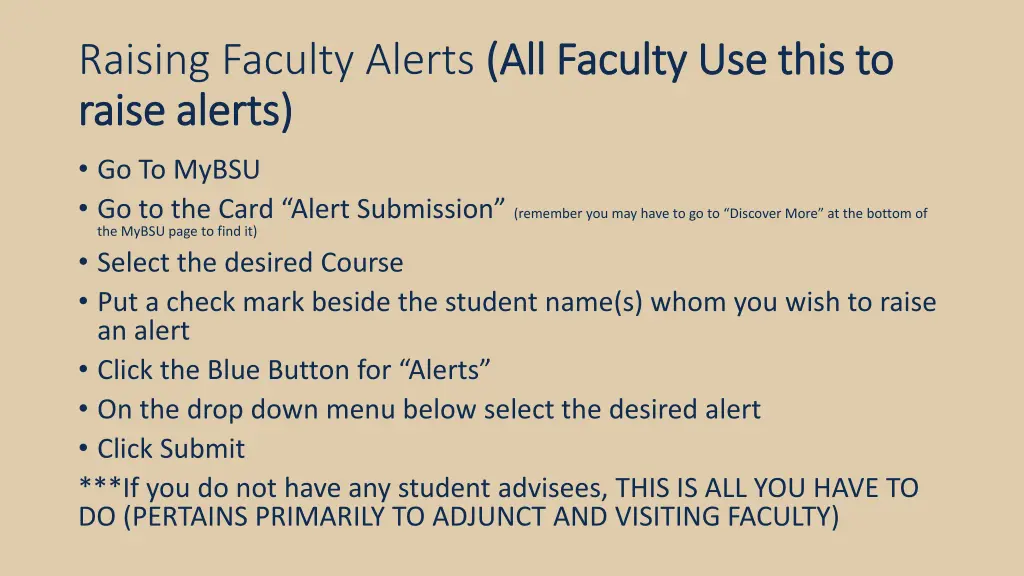 raising faculty alerts all faculty use this