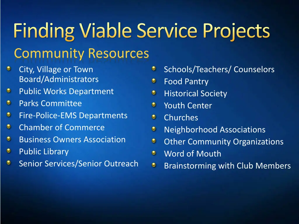 finding viable service projects community