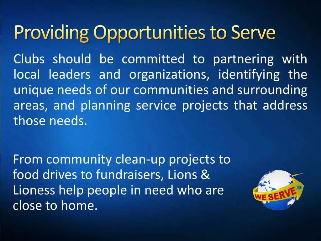 providing opportunities to serve 1