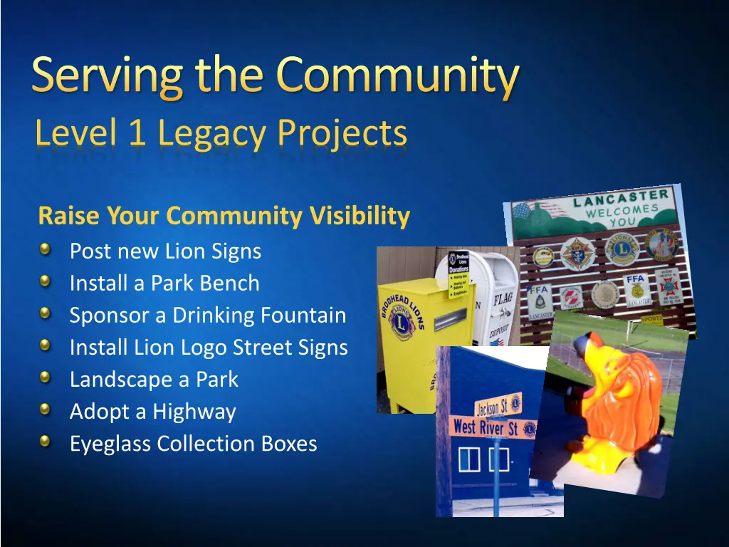 serving the community level 1 legacy projects