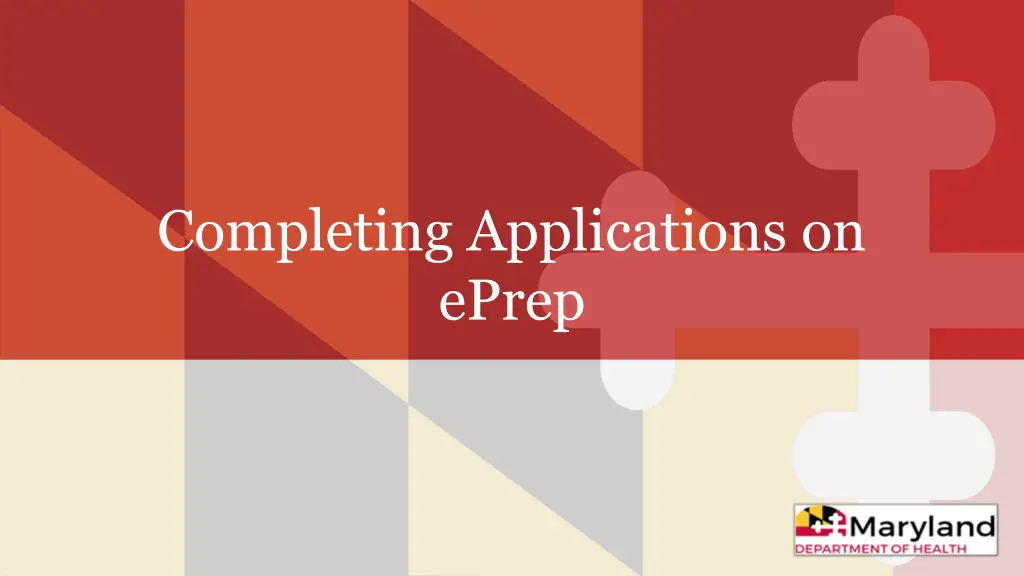 completing applications on eprep