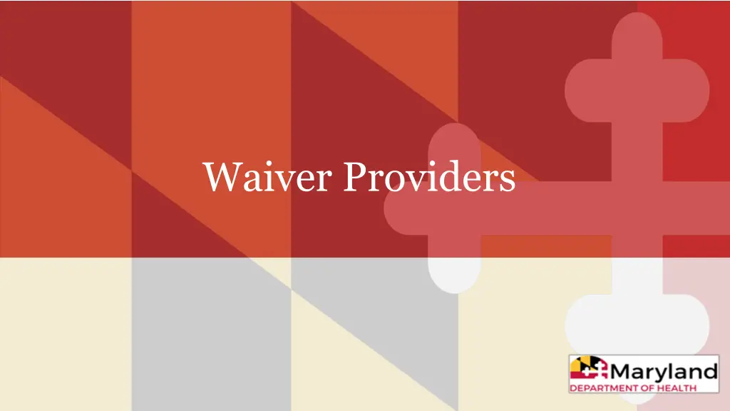 waiver providers