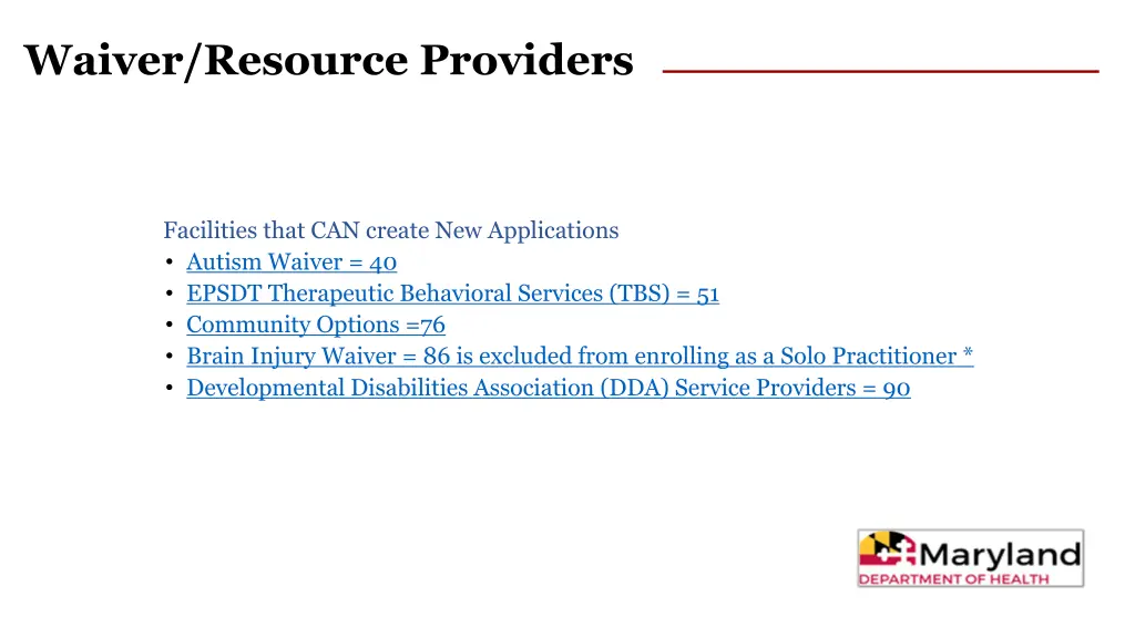 waiver resource providers