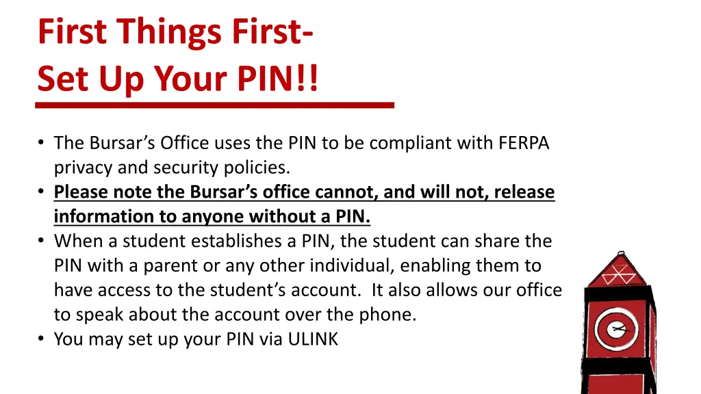 first things first set up your pin