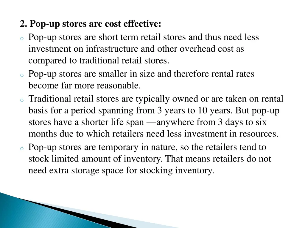 2 pop up stores are cost effective