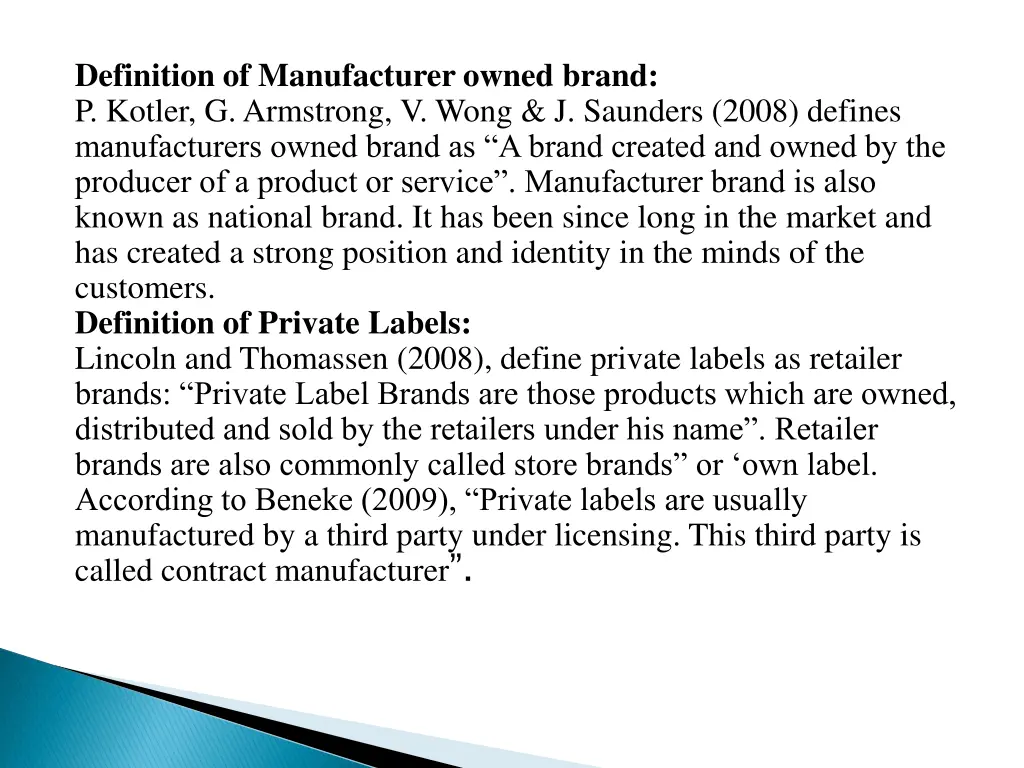 definition of manufacturer owned brand p kotler