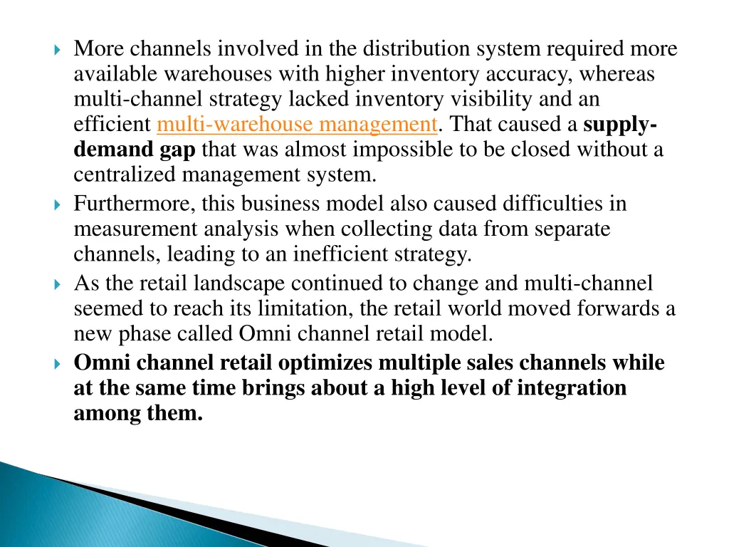 more channels involved in the distribution system