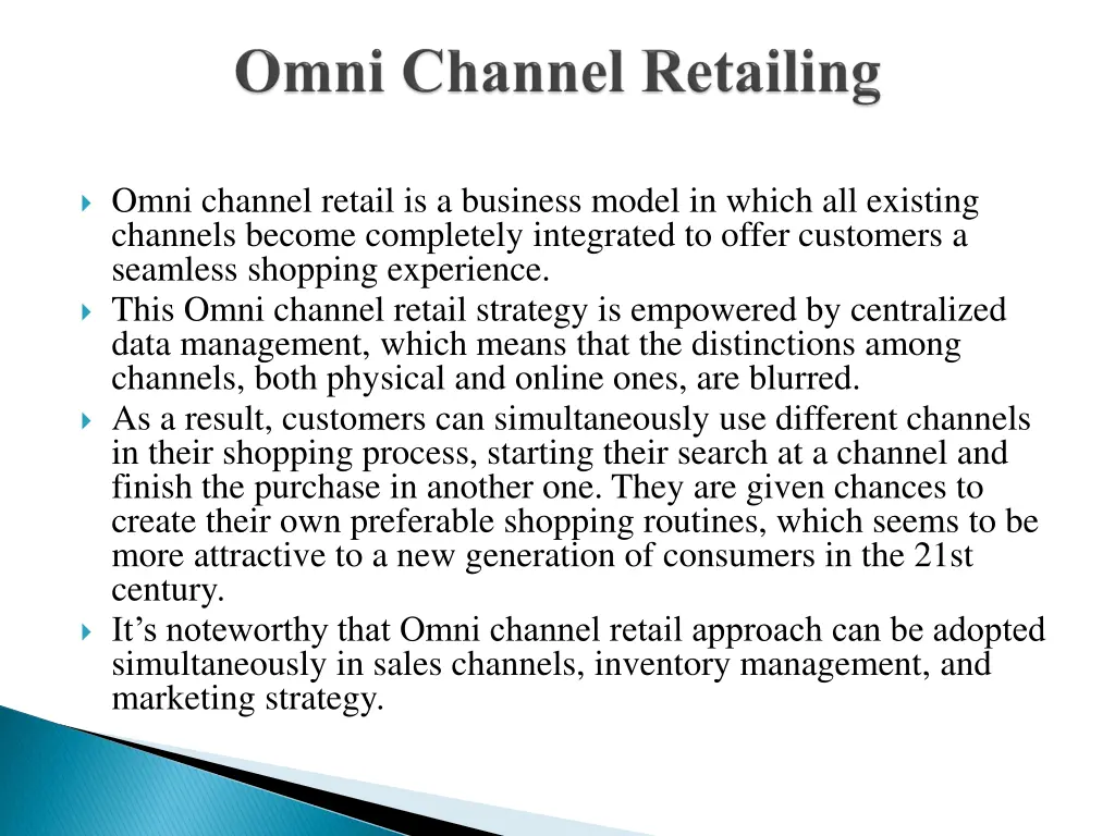 omni channel retail is a business model in which