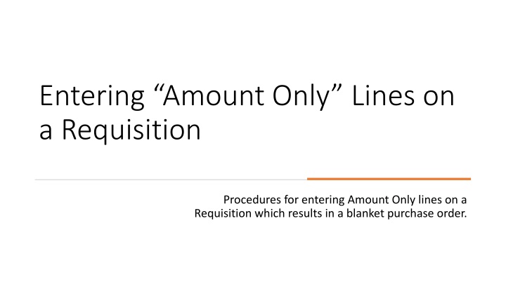 entering amount only lines on a requisition