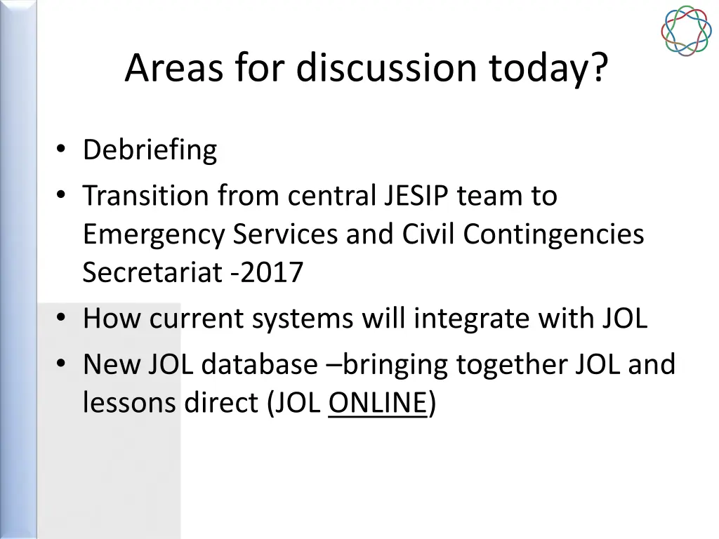 areas for discussion today