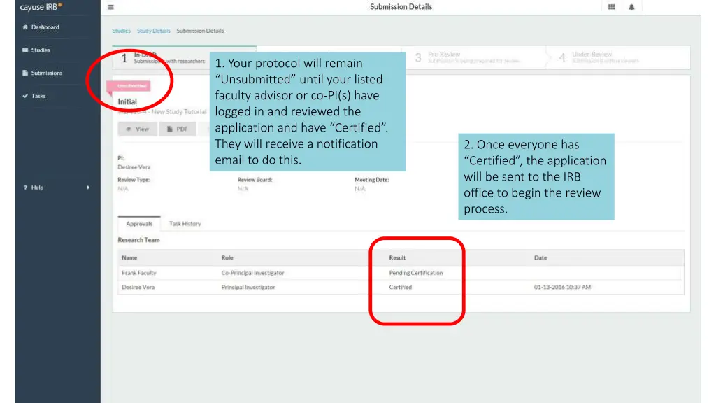 1 your protocol will remain unsubmitted until