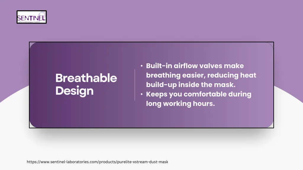 built in airflow valves make breathing easier