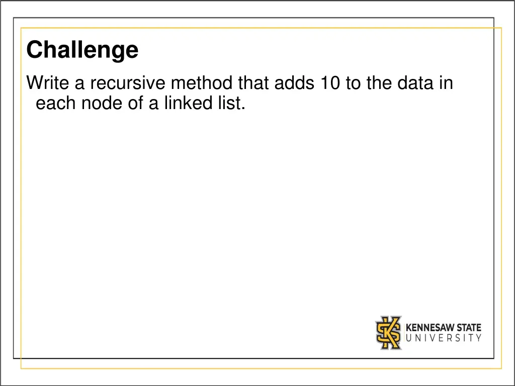 challenge write a recursive method that adds