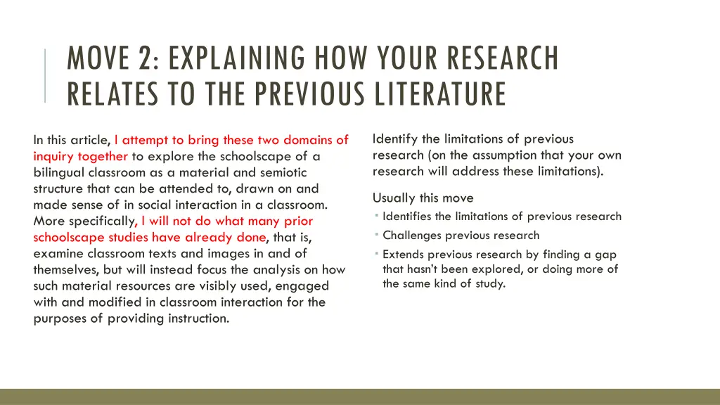 move 2 explaining how your research relates