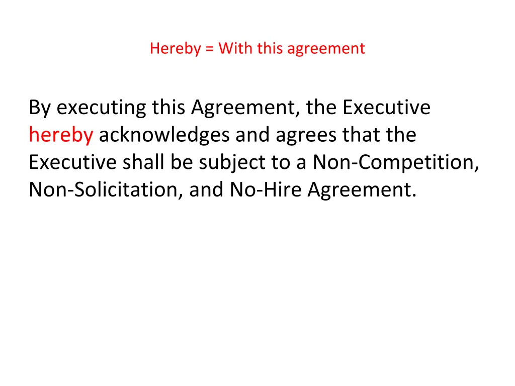 hereby with this agreement