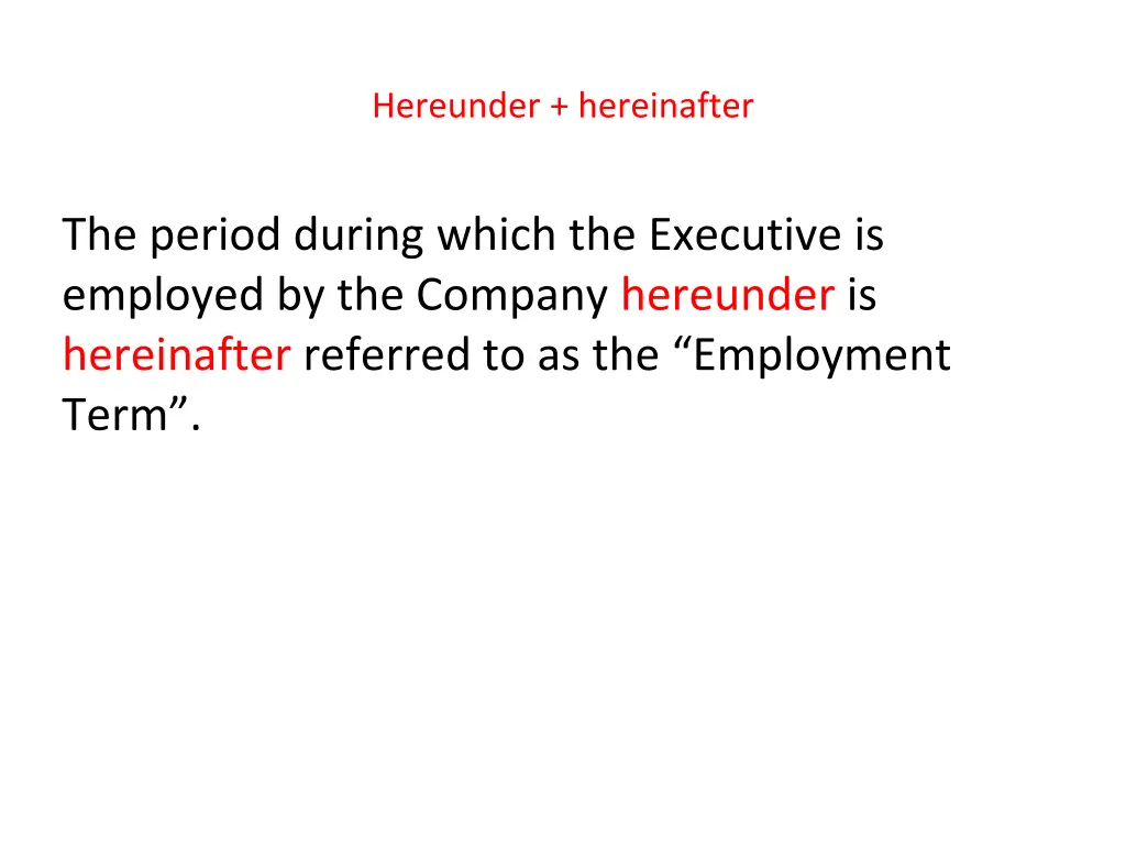 hereunder hereinafter