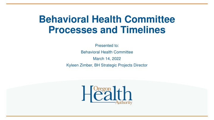 behavioral health committee processes