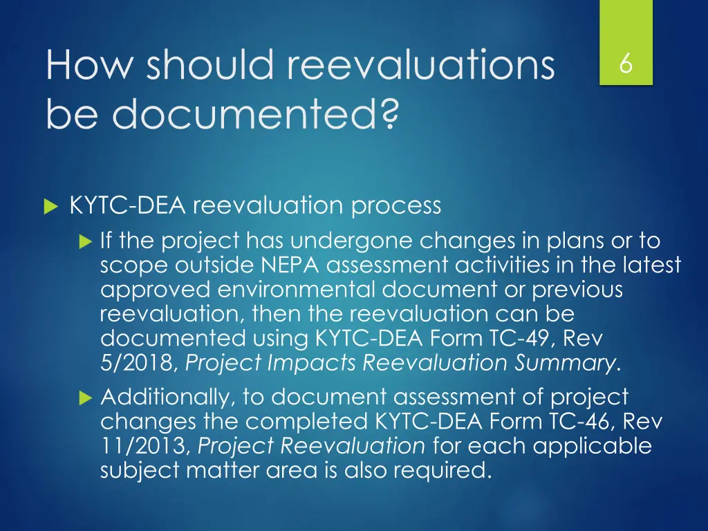 how should reevaluations be documented 1