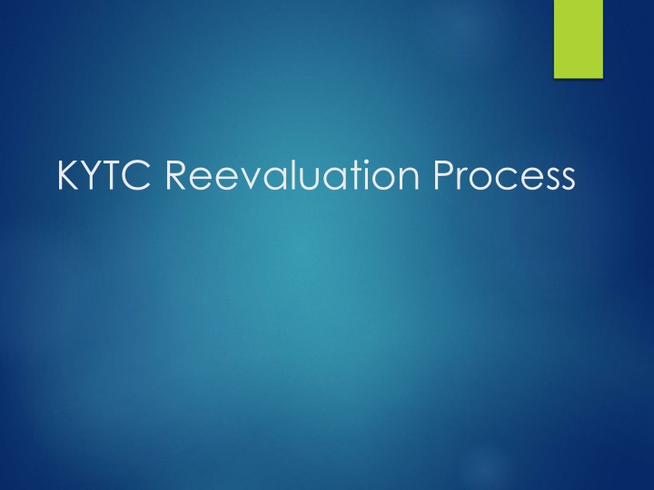 kytc reevaluation process