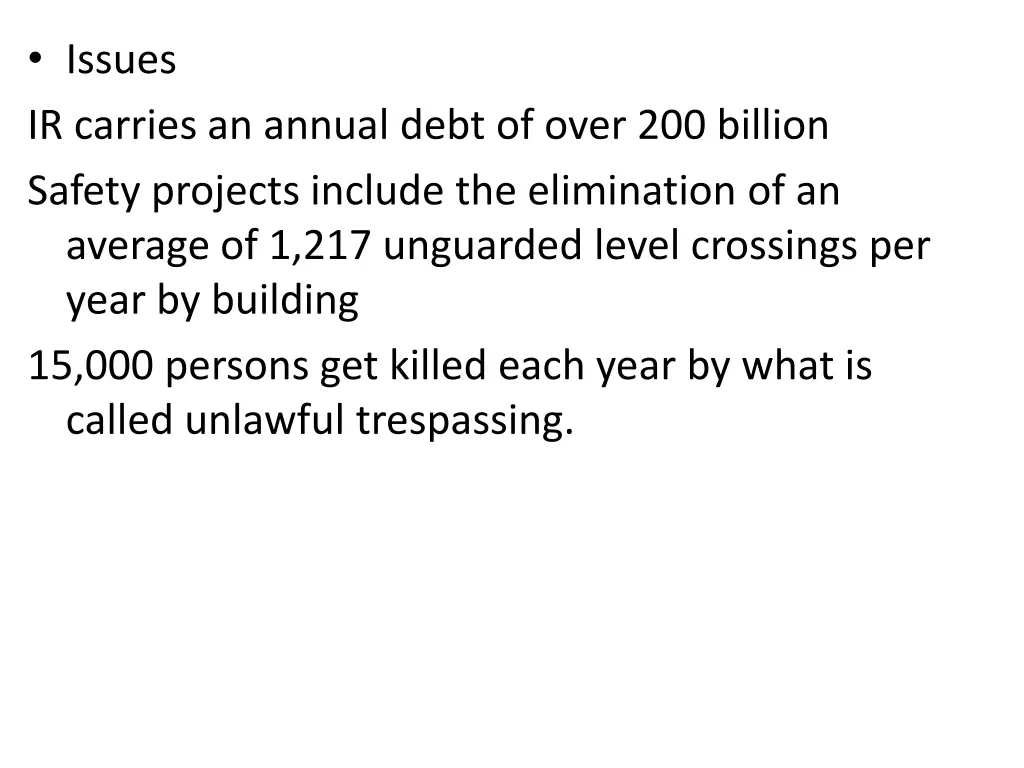 issues ir carries an annual debt of over