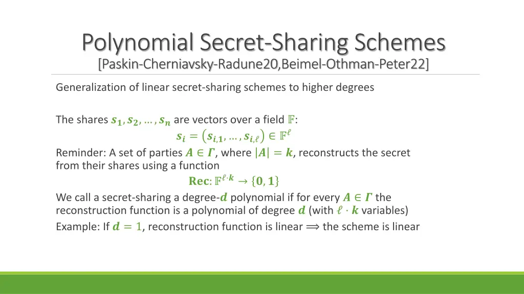 polynomial secret sharing schemes paskin