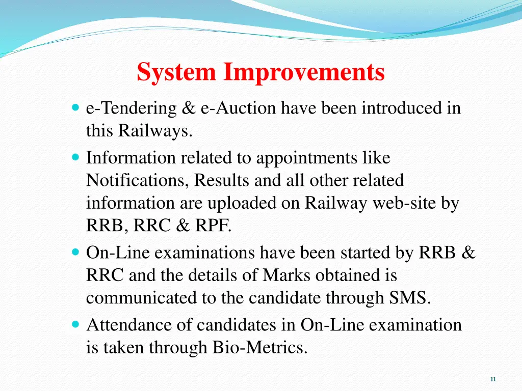 system improvements