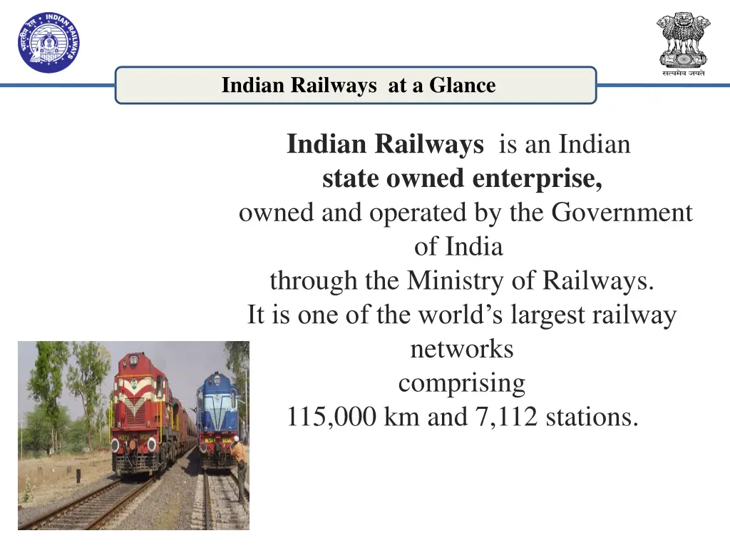 indian railways at a glance