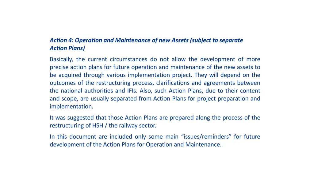 action 4 operation and maintenance of new assets