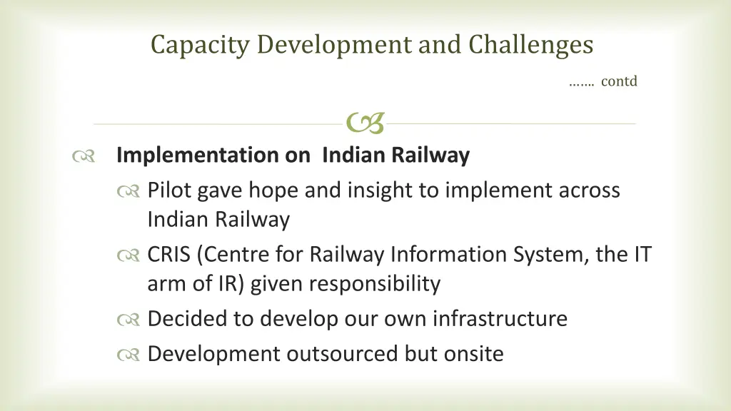 capacity development and challenges contd