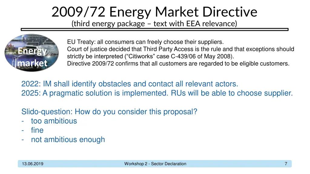 2009 72 energy market directive third energy